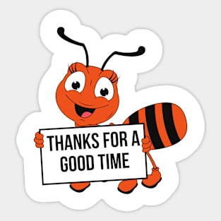 Thanks for a good time Sticker